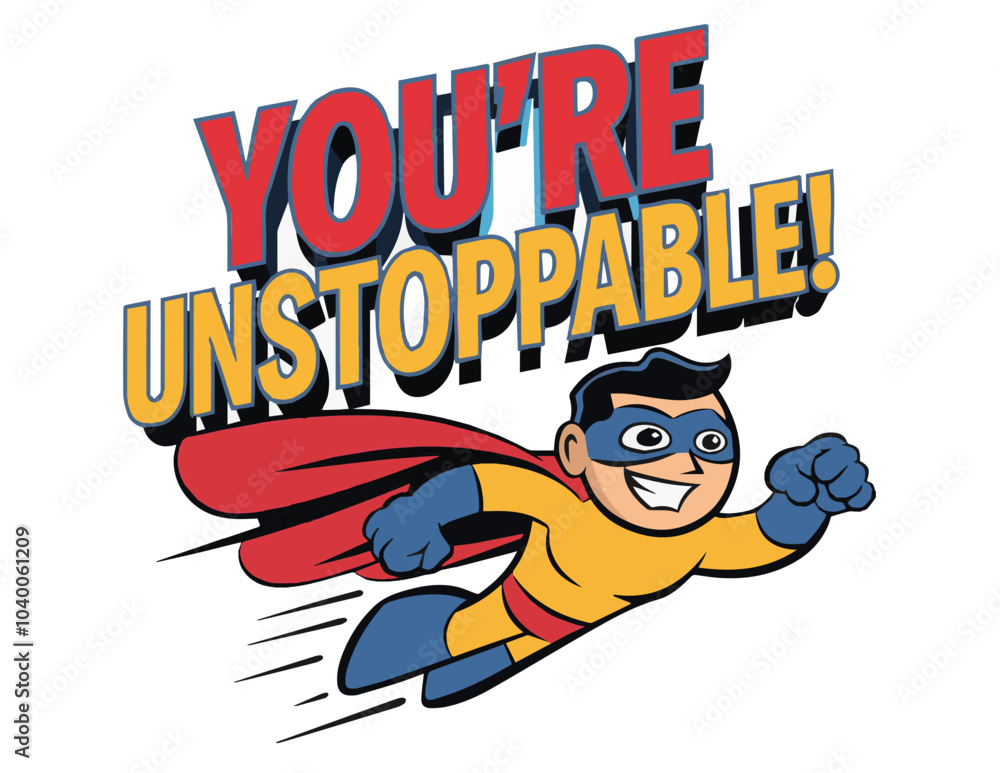 Fly High, You're Unstoppable
Fly High, You're Unstoppable