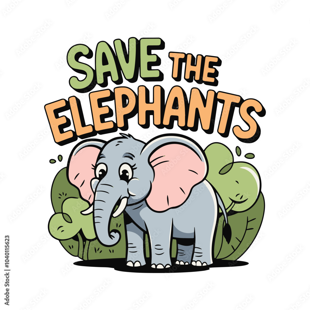 Fototapeta premium Cute Fashionable Save The Elephants T Shirt Design, Protect Elephants T Shirt Design
