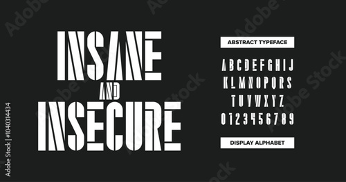 Insane and Insecure: A bold, uppercase alphabet with sharp, sliced, and broken stencil effects from A to Z. Perfect for edgy, standout designs. Fully editable vector typography for dynamic creativity