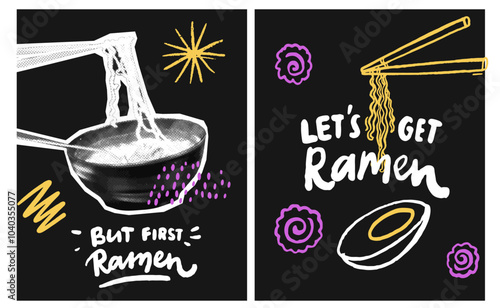 Ramen collage, bold black background, trendy halftone and hand drawing doodles, cafe restaurant posters set