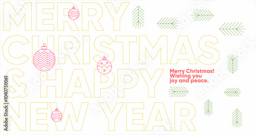 Minimalist geometric holiday poster with outlined yellow typography and red festive ornaments for Christmas and New Year 2025. Features simple green accents and a modern layout.