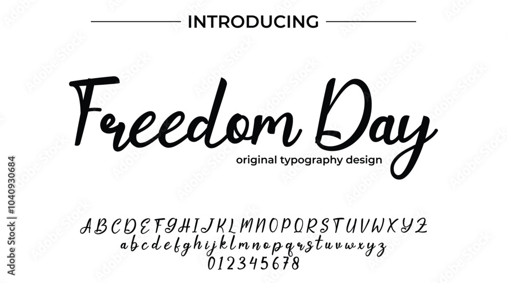 Freedom Day Font Stylish brush painted an uppercase vector letters, alphabet, typeface Freedom Day Font Stylish brush painted an uppercase vector letters, alphabet, typeface