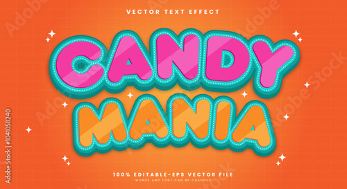 Candy Mania 3d editable text effect Template suitable for Sweet food products