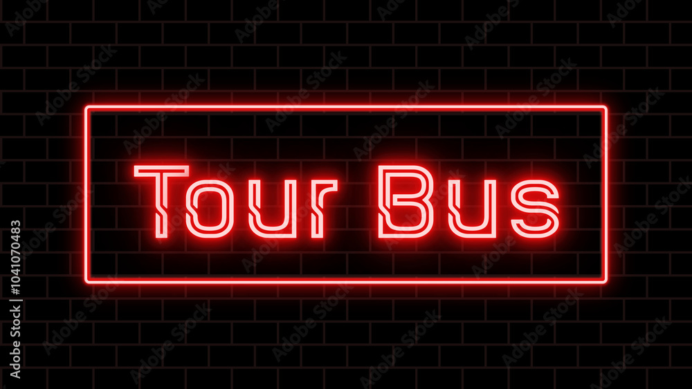 Tour Bus のネオン文字 Tour Bus のネオン文字