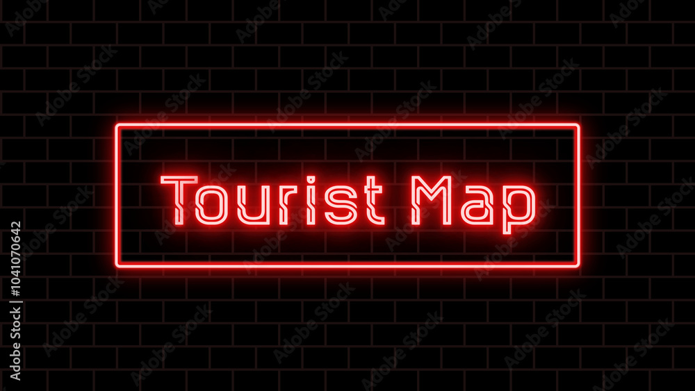 Tourist Map のネオン文字 Tourist Map のネオン文字