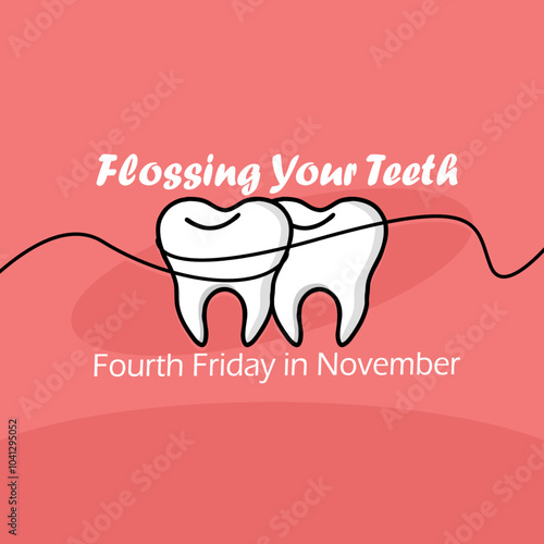 Flossing Day to celebrate on fourth Friday in November. Illustration of a pair of teeth being cleaned with dental floss on pink background. Health event banner