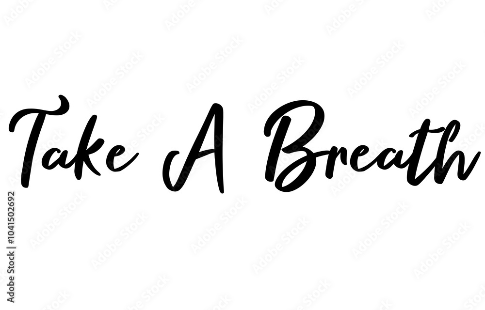 encouraging words with positive energy, calligraphy style