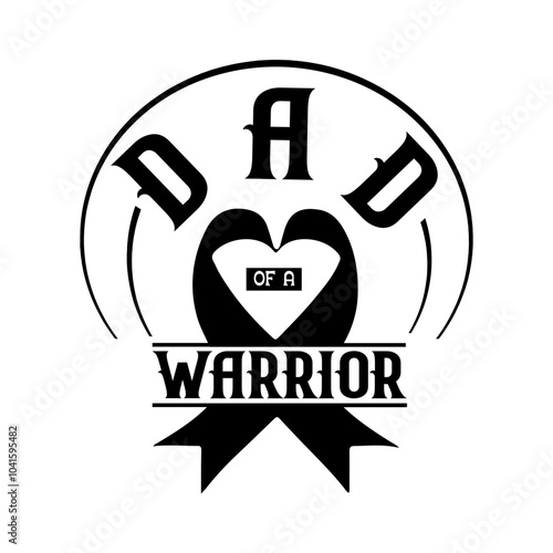 Dad of a warrior Svg Design