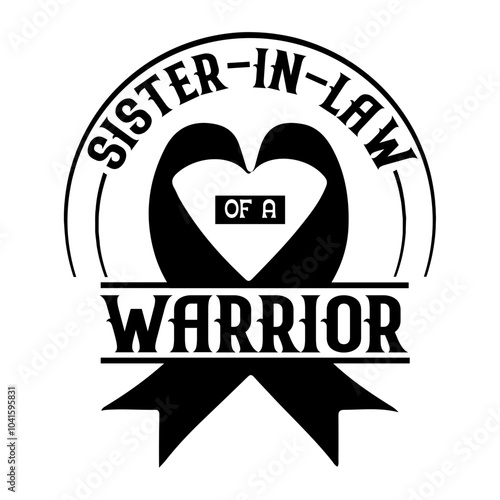 Sister-in-law of a warrior Svg Design
