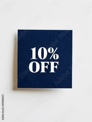 White '10% OFF' Text on a Navy Blue Square Paper Note. White Background 