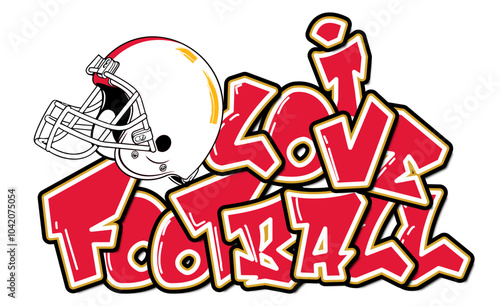 I Love Football - Red, white  and gold football player helmet, sport vector graphics for street art - graffiti lettering typography - art illustration - multicolor - writen Word -	 
