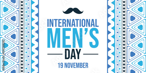 19 November is celebrated as International Men's Day. International Men's Day background, banner, cards, template, poster, wallpaper. Vector EPS 10.