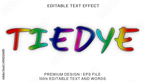 Tie dye Text effect design in eye catching color with Tie dye pattern