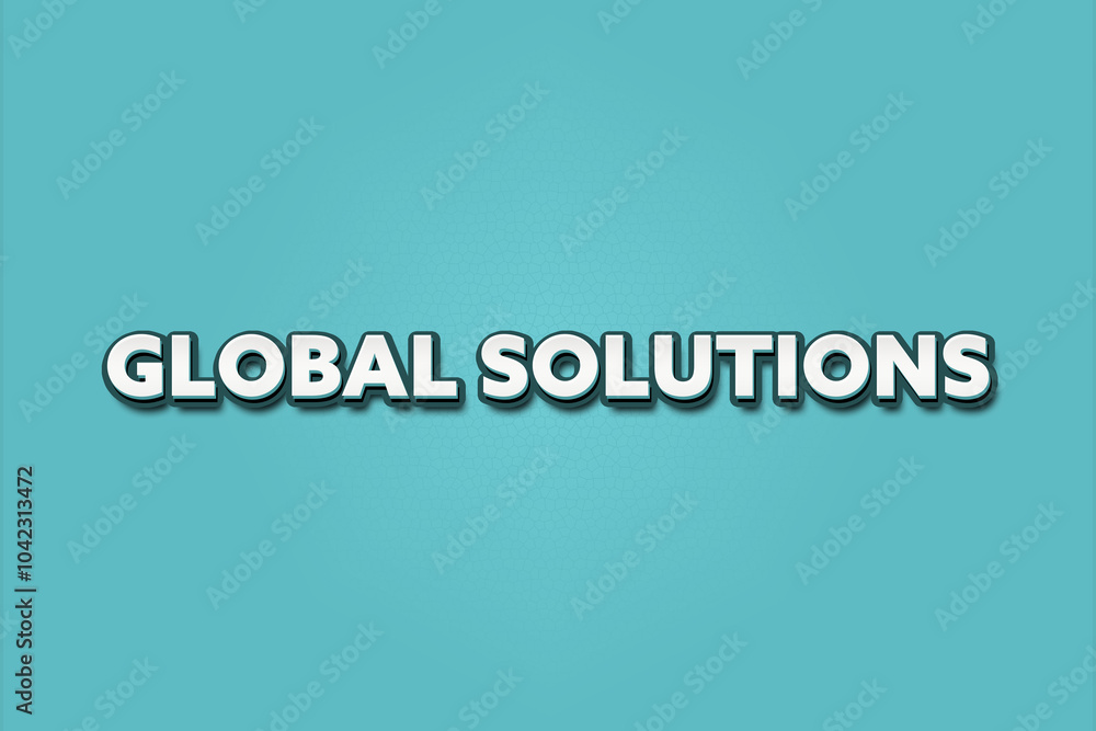 Fototapeta premium Global Solutions. A Illustration with white text isolated on light green background.