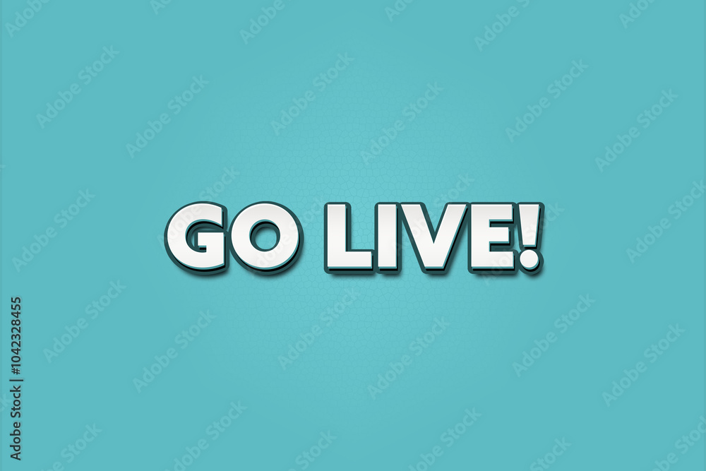 Fototapeta premium Go Live. A Illustration with white text isolated on light green background.