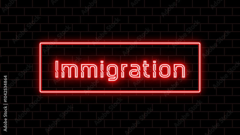 Immigration のネオン文字 Immigration のネオン文字