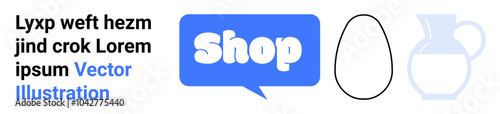 Rectangle with blue speech bubble shop icon, egg outline, and pitcher silhouette adjacent to text in a modern vector style. Ideal for e-commerce, online marketplace, retail promotions, marketing