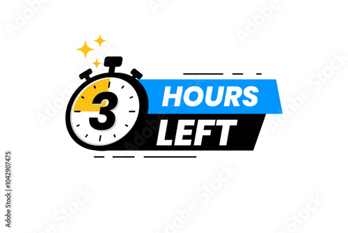3 hours left label. Countdown timer banner sticker