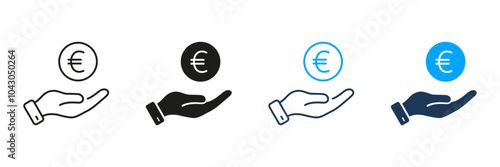 Business Wealth and Financial Economy Line and Silhouette Icon Set. Euro Coin in Human Hand. Save Money Sign. Salary, Finance Payment Pictogram. Editable Stroke. Isolated Vector Illustration