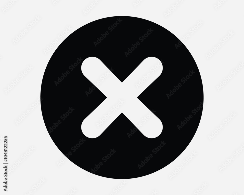 Obraz premium Cancel Circle Round Circular Button Close Stop Banned Ban Prohibited Not Allowed Error Issue Problem Cross X Sign Icon SVG Shape Outline Black White Vector