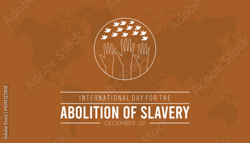 International Day for the Abolition of Slavery is observed every year on December. People Awareness concept. background, placard, banner template Vector illustration design.