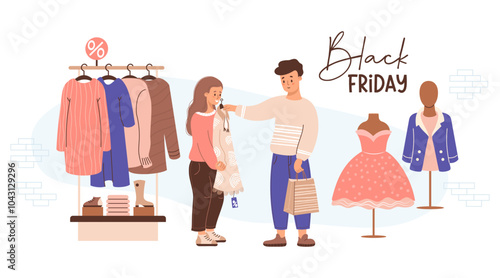 Black Friday. Shopping. Couple shoppers man and woman try on fashionable dress. Nearby are female mannequins and store rack with clothes and shoes. Sale in store. Vector illustration