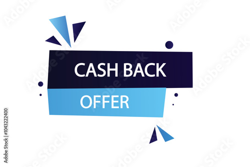 Printbutton web template,Speech,cashback offer,bubble, banner label

