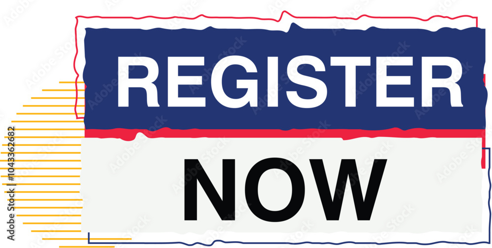Fototapeta premium Register Now Slogan Web Banner Template sign up Book Now Entry Symbol