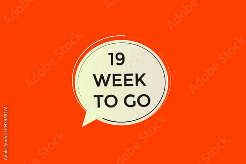 19 week to go, icon, stile, timer, countdown, clock, time, background, template,19 week to go countdown, sticker, left banner, business, sale, label button 