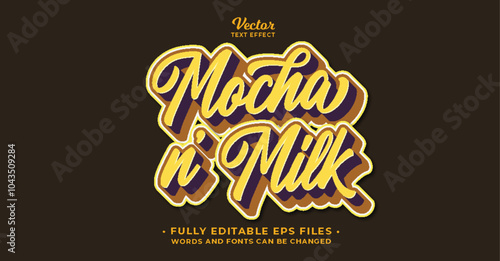 mocha and milk script text effect editable eps cc