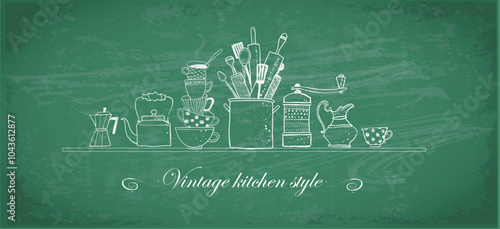 Illustration of kitchen doodles featuring stacked cups, utensils, and coffee makers in a playful vintage style on green chalkboard background.