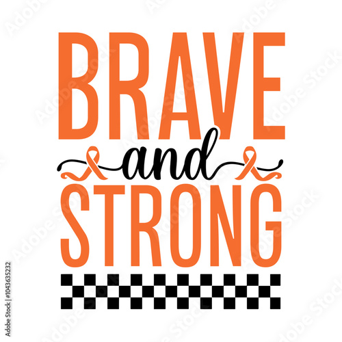 Brave and strong Svg Design