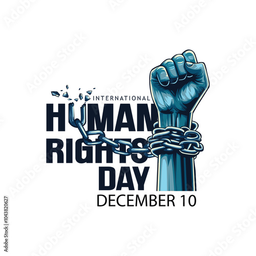 international Human Rights Day. drawn fist raise up breaking chain. abstract vector Illustration design.