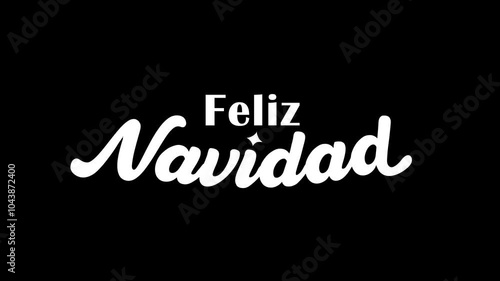 Feliz Navidad Animation Text in Chroma Key. Christmas Greeting for spanish