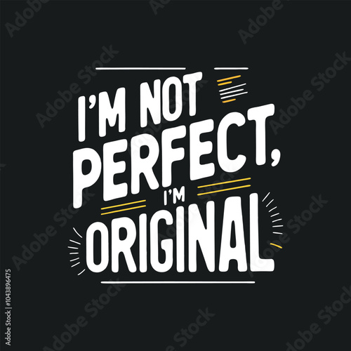 Bold typography T-shirt design with a standout phrase, vibrant colors, and creative accents for an eye-catching look.