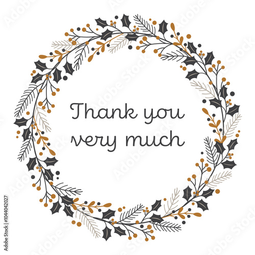 Thank you very much - Schriftzug in englischer Sprache - Vielen Dank. Grußkarte mit einem Kranz aus Winterzweigen in Gold und Grautönen.