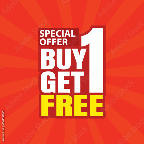 Buy one, get one free special offer label. Sale retail business promotion. label template vector illustration