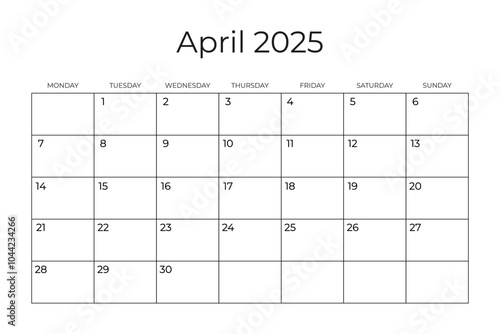 Printable Monthly Calendar Template for April 2025. Wall Calendar in a Minimalist Style. Week Starts on Monday. Simple and clean design