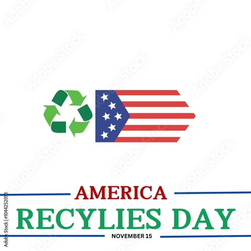 America Recycles day is observed every year on November 15th,  photo