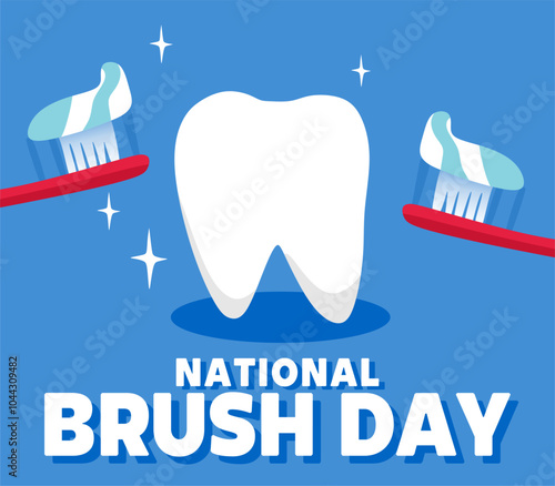 Happy National Brush Day with a toothbrush