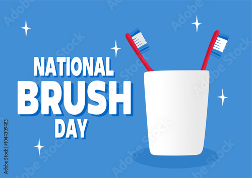 Happy National Brush Day with a toothbrush