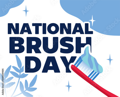 Happy National Brush Day with a toothbrush