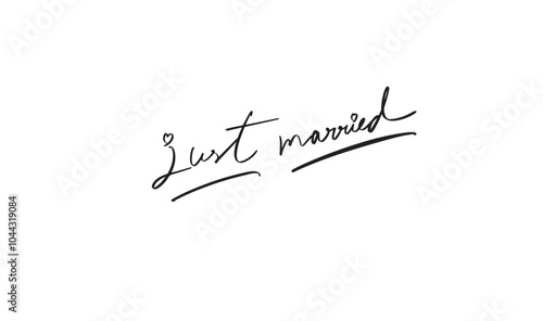 just married text font calligraphy hand written black color deocration wedding engagement celebration romance happy valentine 14 fourteen day february month love husband relationship greeting life art