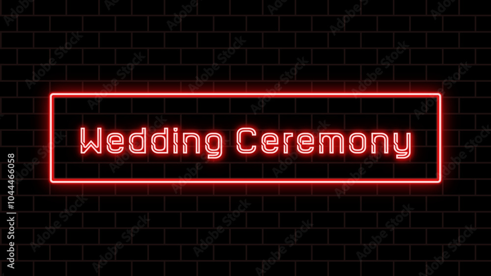 Wedding Ceremony のネオン文字 Wedding Ceremony のネオン文字