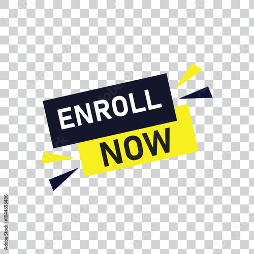 Enroll now Button web template Banner Label enroll now sign icon Vector illustration