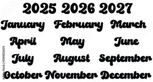 Handwritten month names vector set, Calendar months set 2025 2026 2027, Calendar template December, January, February, March, April, May, June, July, August