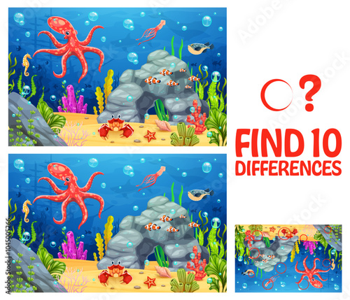 Find ten differences between sea animals at underwater landscape, vector worksheet. Kids game to find 10 differences of cartoon undersea fishes in sea or ocean, funny octopus with squid and crab