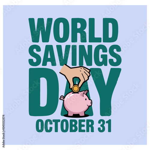 World Thrift Day 30 October wallet with piggy bank vector poster WORLD MONEY SAVING DAY