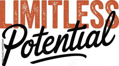 limitless potential typography t shirt design and vector illustration.