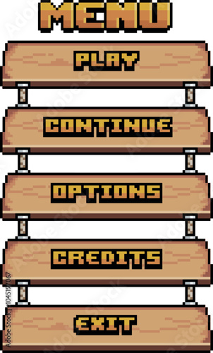 Game menu in pixel art and 8-bit style made up of wooden buttons with options such as Play, Continue, Options, Credits and Exit